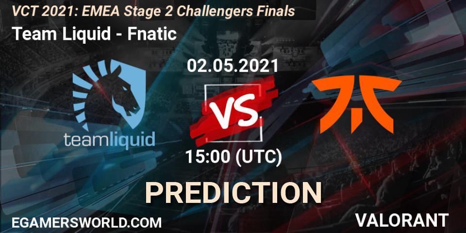 Team Liquid - Fnatic: Maç tahminleri. 02.05.2021 at 15:00, VALORANT, VCT 2021: EMEA Stage 2 Challengers Finals