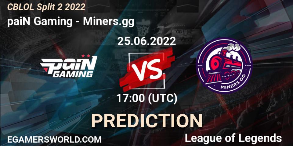 paiN Gaming - Miners.gg: Maç tahminleri. 25.06.2022 at 17:30, LoL, CBLOL Split 2 2022