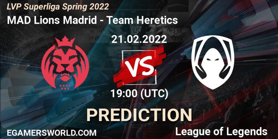 MAD Lions Madrid - Team Heretics: Maç tahminleri. 21.02.2022 at 17:00, LoL, LVP Superliga Spring 2022