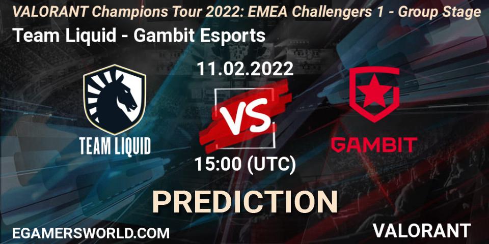 Team Liquid - Gambit Esports: Maç tahminleri. 11.02.2022 at 15:00, VALORANT, VCT 2022: EMEA Challengers 1 - Group Stage