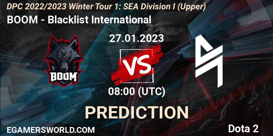 BOOM - Blacklist International: Maç tahminleri. 27.01.2023 at 08:00, Dota 2, DPC 2022/2023 Winter Tour 1: SEA Division I (Upper)