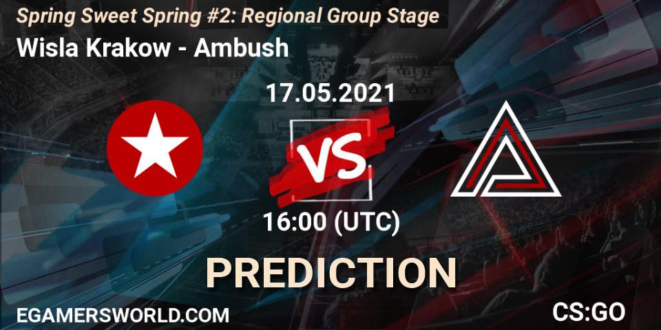 Wisla Krakow - Ambush: Maç tahminleri. 17.05.2021 at 16:00, Counter-Strike (CS2), Spring Sweet Spring #2: Regional Group Stage