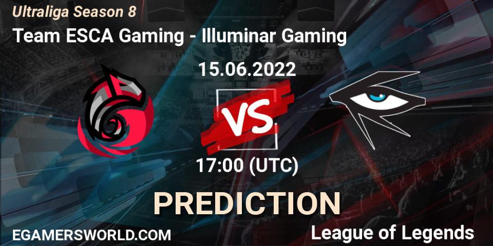 Team ESCA Gaming - Illuminar Gaming: Maç tahminleri. 15.06.2022 at 17:00, LoL, Ultraliga Season 8