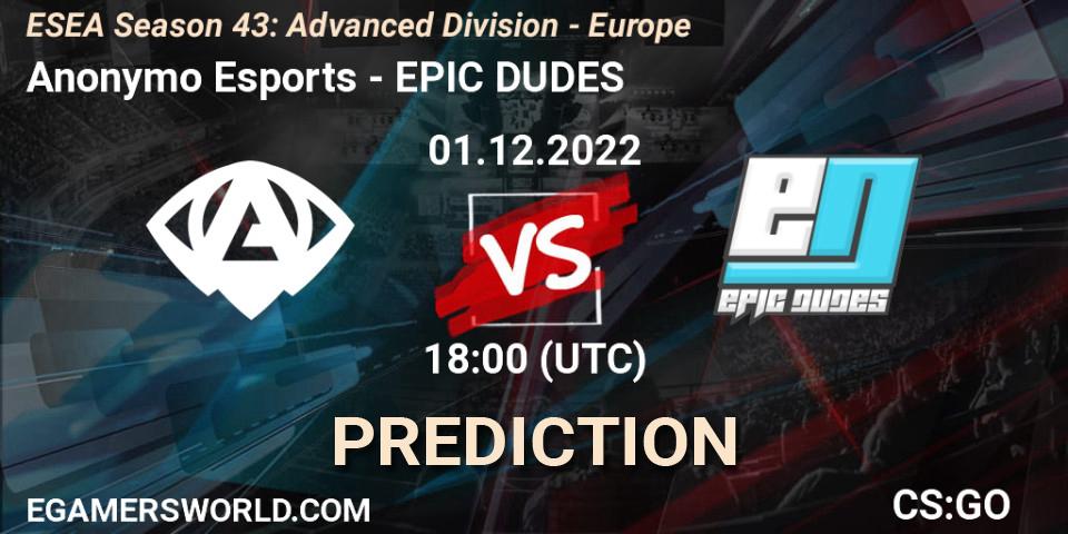 Anonymo Esports - EPIC DUDES: Maç tahminleri. 01.12.22, CS2 (CS:GO), ESEA Season 43: Advanced Division - Europe