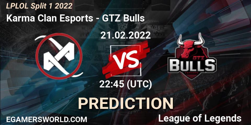 Karma Clan Esports - GTZ Bulls: Maç tahminleri. 21.02.22, LoL, LPLOL Split 1 2022
