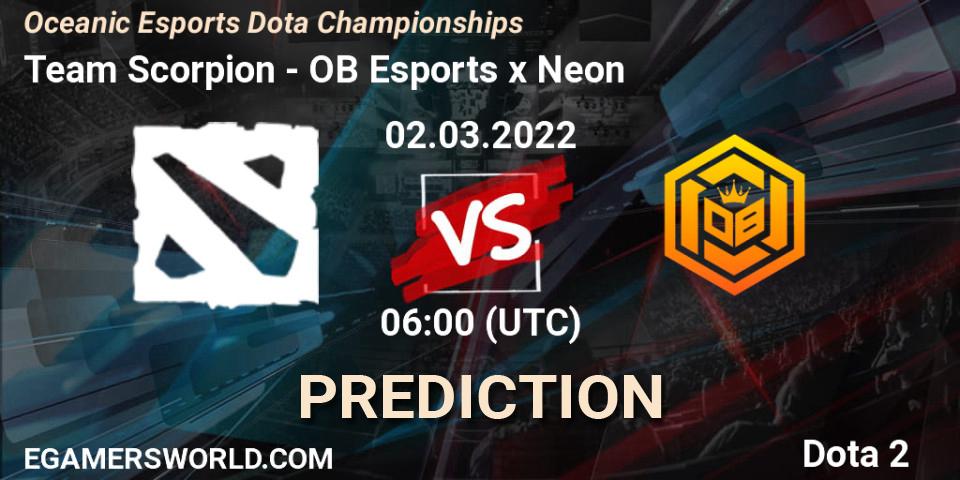 Team Scorpion - OB Esports x Neon: Maç tahminleri. 01.03.2022 at 06:04, Dota 2, Oceanic Esports Dota Championships