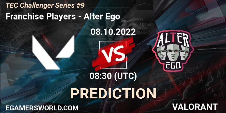 Franchise Players - Alter Ego: Maç tahminleri. 08.10.2022 at 11:00, VALORANT, TEC Challenger Series #9