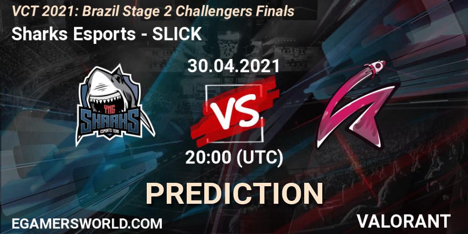 Sharks Esports - SLICK: Maç tahminleri. 30.04.2021 at 19:00, VALORANT, VCT 2021: Brazil Stage 2 Challengers Finals