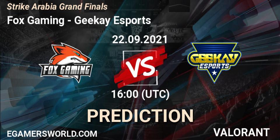 Fox Gaming - Geekay Esports: Maç tahminleri. 22.09.2021 at 10:00, VALORANT, Strike Arabia Grand Finals