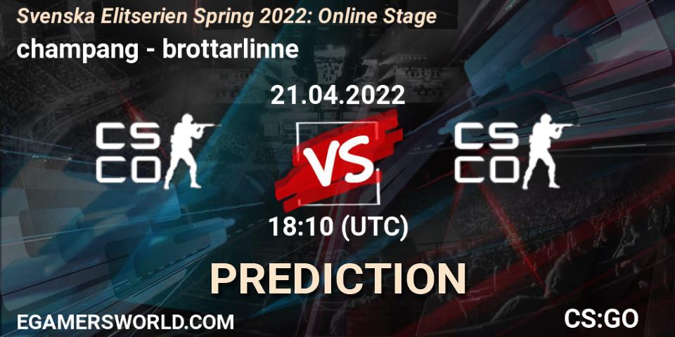 champang - brottarlinne: Maç tahminleri. 21.04.2022 at 18:10, Counter-Strike (CS2), Svenska Elitserien Spring 2022: Online Stage