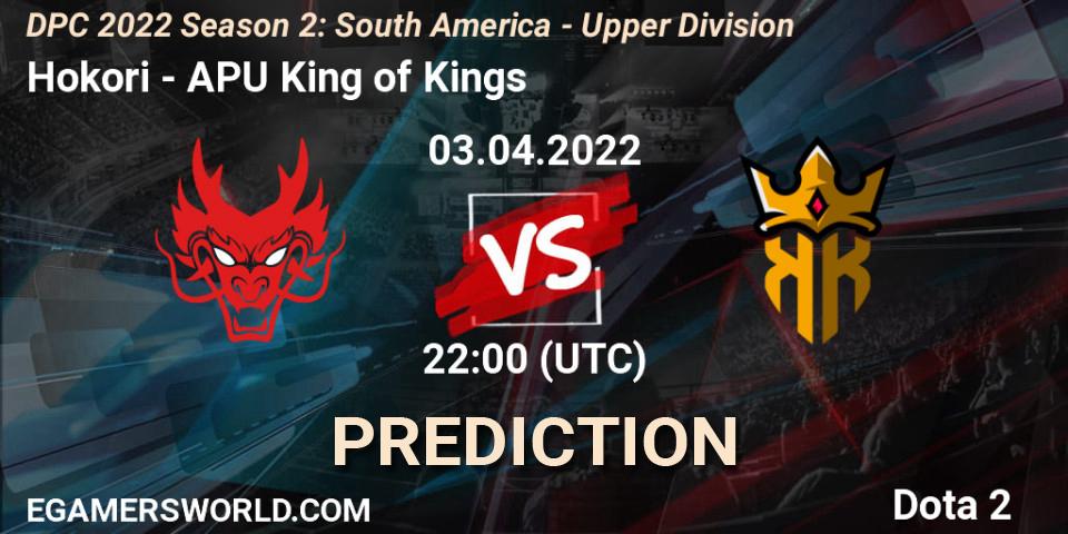 Hokori - APU King of Kings: Maç tahminleri. 03.04.2022 at 22:00, Dota 2, DPC 2021/2022 Tour 2 (Season 2): SA Division I (Upper)