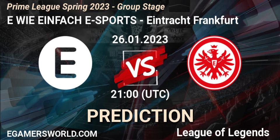 E WIE EINFACH E-SPORTS - Eintracht Frankfurt: Maç tahminleri. 26.01.23, LoL, Prime League Spring 2023 - Group Stage