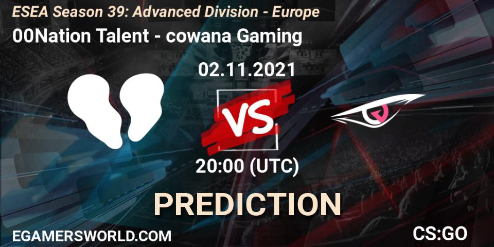 00Nation Talent - cowana Gaming: Maç tahminleri. 02.11.2021 at 20:00, Counter-Strike (CS2), ESEA Season 39: Advanced Division - Europe