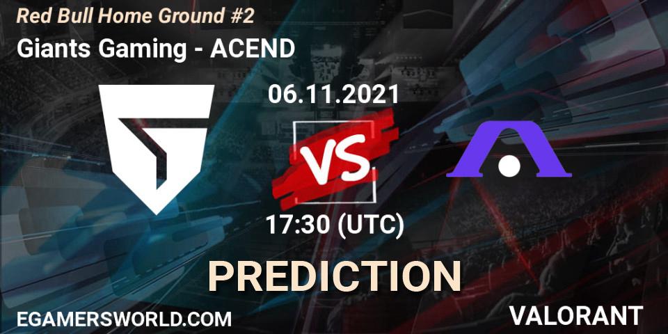 Giants Gaming - ACEND: Maç tahminleri. 06.11.2021 at 16:20, VALORANT, Red Bull Home Ground #2