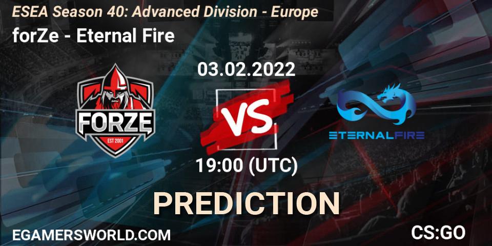 forZe - Eternal Fire: Maç tahminleri. 03.02.2022 at 19:00, Counter-Strike (CS2), ESEA Season 40: Advanced Division - Europe