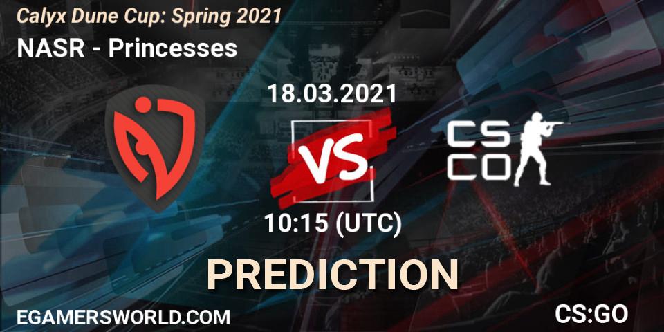 NASR - Princesses: Maç tahminleri. 18.03.2021 at 10:15, Counter-Strike (CS2), Calyx Dune Cup: Spring 2021