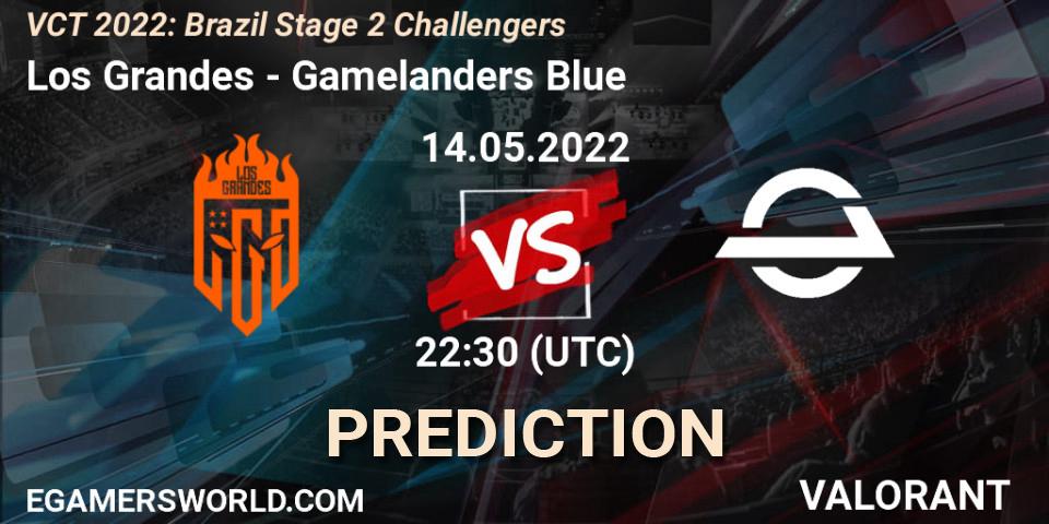 Los Grandes - Gamelanders Blue: Maç tahminleri. 14.05.2022 at 22:30, VALORANT, VCT 2022: Brazil Stage 2 Challengers