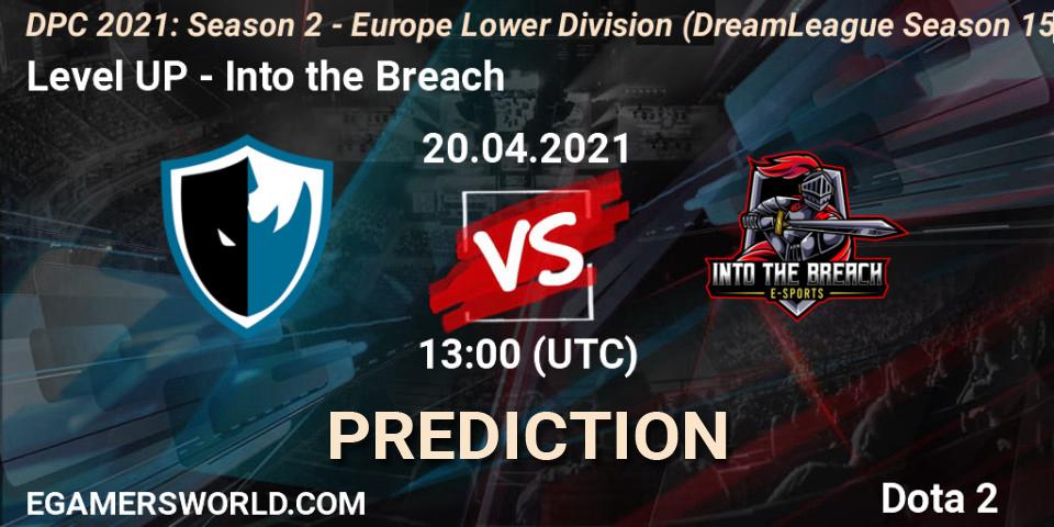 Level UP - Into the Breach: Maç tahminleri. 20.04.2021 at 14:17, Dota 2, DPC 2021: Season 2 - Europe Lower Division (DreamLeague Season 15)