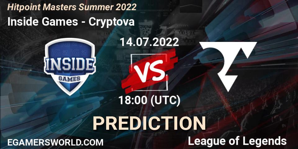 Inside Games - Cryptova: Maç tahminleri. 14.07.2022 at 18:00, LoL, Hitpoint Masters Summer 2022