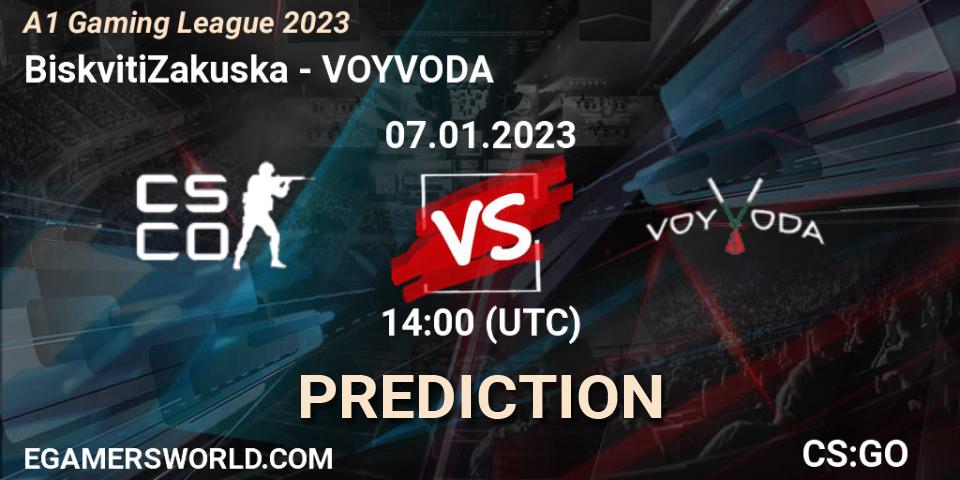 BiskvitiZakuska - VOYVODA: Maç tahminleri. 07.01.2023 at 14:00, Counter-Strike (CS2), A1 Gaming League 2023