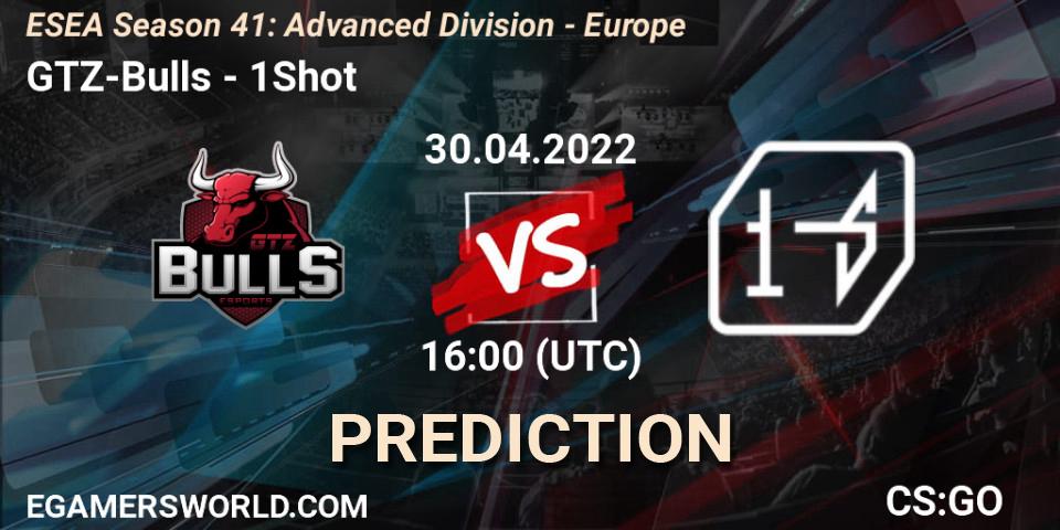 GTZ-Bulls - 1Shot: Maç tahminleri. 30.04.2022 at 16:00, Counter-Strike (CS2), ESEA Season 41: Advanced Division - Europe