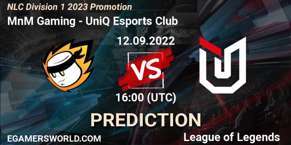 MnM Gaming - UniQ Esports Club: Maç tahminleri. 12.09.2022 at 16:00, LoL, NLC Division 1 2023 Promotion