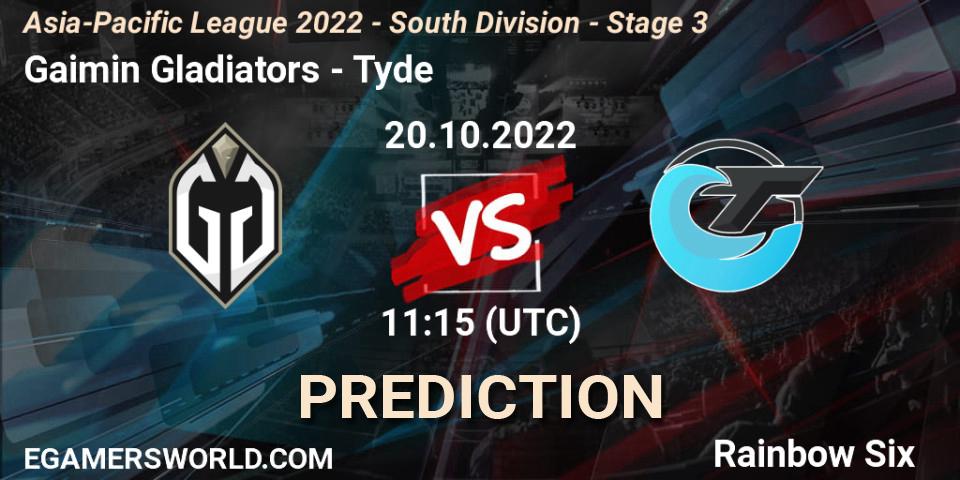 Gaimin Gladiators - Tyde: Maç tahminleri. 20.10.2022 at 11:15, Rainbow Six, Asia-Pacific League 2022 - South Division - Stage 3