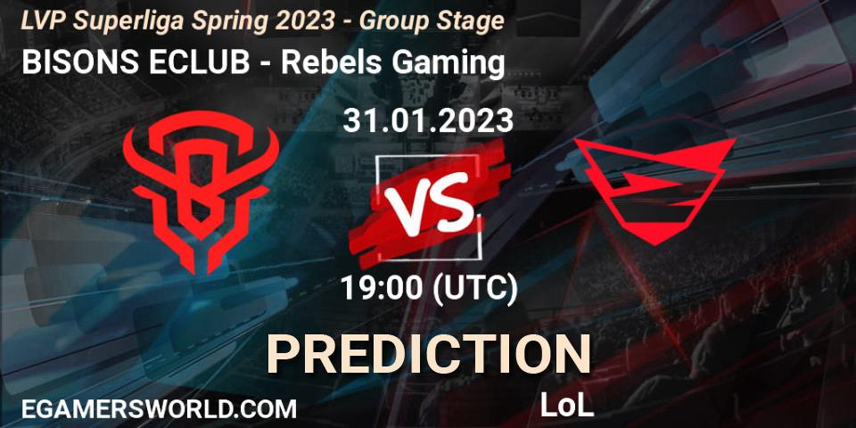 BISONS ECLUB - Rebels Gaming: Maç tahminleri. 31.01.23, LoL, LVP Superliga Spring 2023 - Group Stage