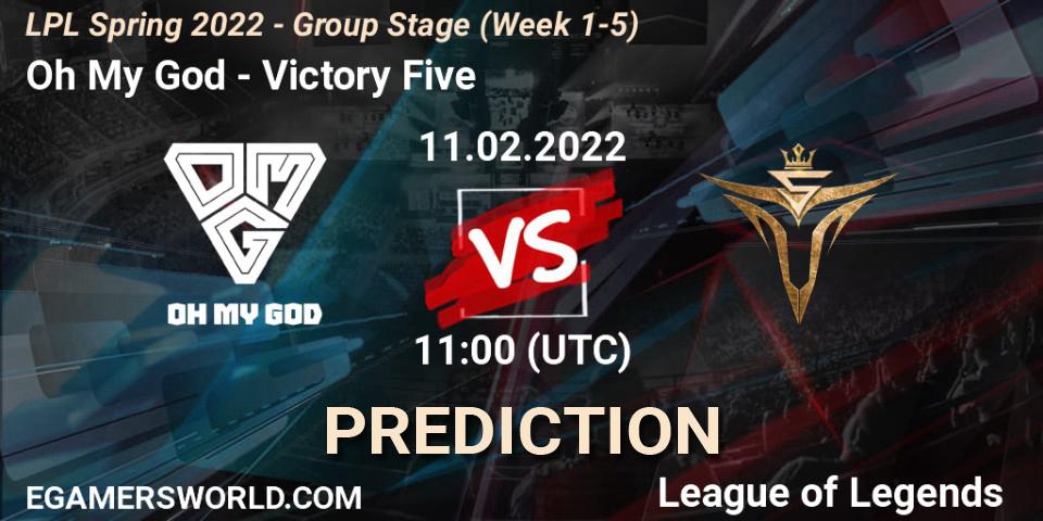 Oh My God - Victory Five: Maç tahminleri. 11.02.2022 at 12:00, LoL, LPL Spring 2022 - Group Stage (Week 1-5)