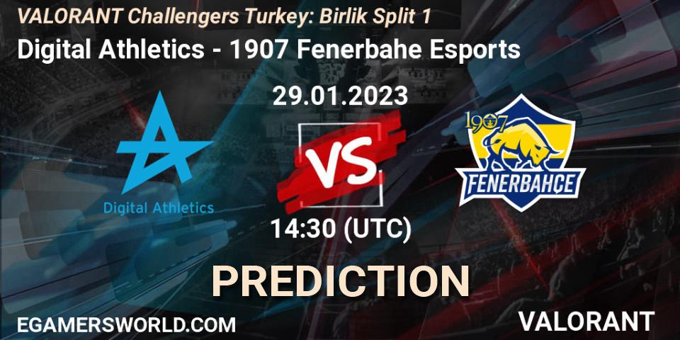 Digital Athletics - 1907 Fenerbahçe Esports: Maç tahminleri. 29.01.23, VALORANT, VALORANT Challengers 2023 Turkey: Birlik Split 1