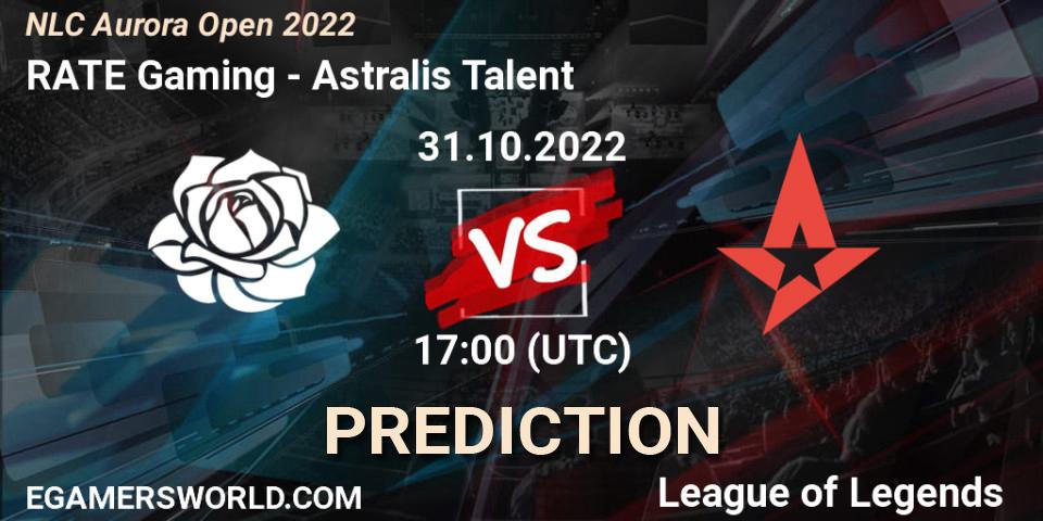 RATE Gaming - Astralis Talent: Maç tahminleri. 31.10.2022 at 17:00, LoL, NLC Aurora Open 2022