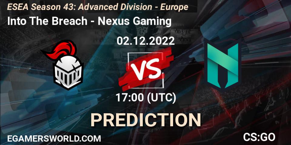 Into The Breach - Nexus Gaming: Maç tahminleri. 02.12.22, CS2 (CS:GO), ESEA Season 43: Advanced Division - Europe