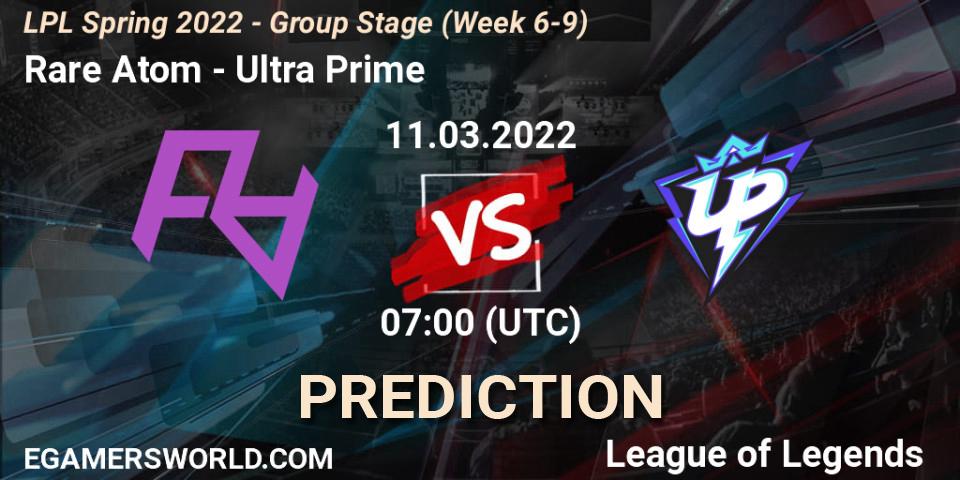 Rare Atom - Ultra Prime: Maç tahminleri. 11.03.2022 at 09:00, LoL, LPL Spring 2022 - Group Stage (Week 6-9)