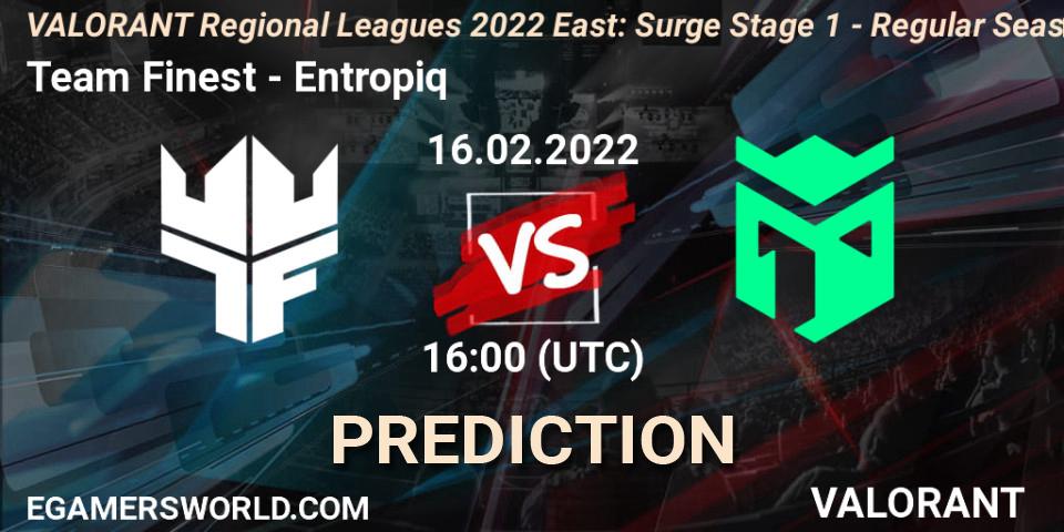 Team Finest - Entropiq: Maç tahminleri. 16.02.2022 at 16:00, VALORANT, VALORANT Regional Leagues 2022 East: Surge Stage 1 - Regular Season