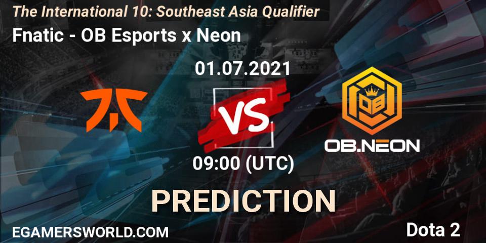 Fnatic - OB Esports x Neon: Maç tahminleri. 01.07.2021 at 08:07, Dota 2, The International 10: Southeast Asia Qualifier