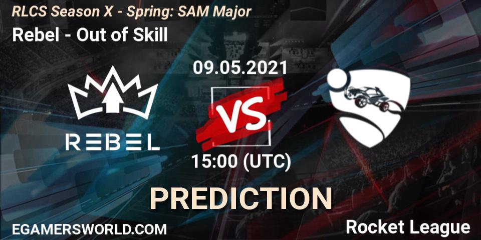 Rebel - Out of Skill: Maç tahminleri. 09.05.2021 at 15:00, Rocket League, RLCS Season X - Spring: SAM Major
