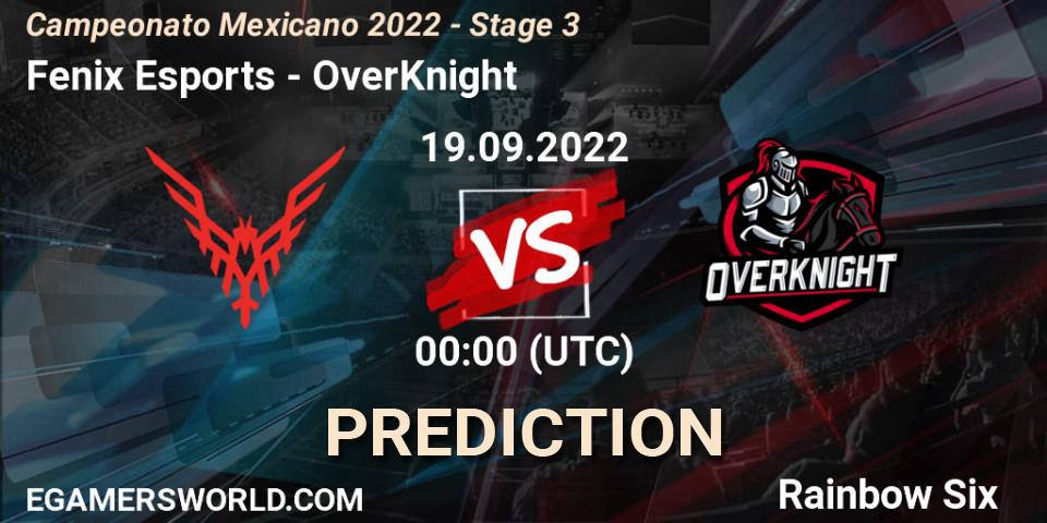 Fenix Esports - OverKnight: Maç tahminleri. 19.09.2022 at 00:00, Rainbow Six, Campeonato Mexicano 2022 - Stage 3