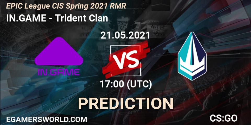 IN.GAME - Trident Clan: Maç tahminleri. 21.05.2021 at 17:00, Counter-Strike (CS2), EPIC League CIS Spring 2021 RMR