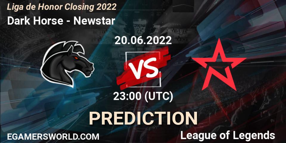 Dark Horse - Newstar: Maç tahminleri. 20.06.2022 at 23:00, LoL, Liga de Honor Closing 2022