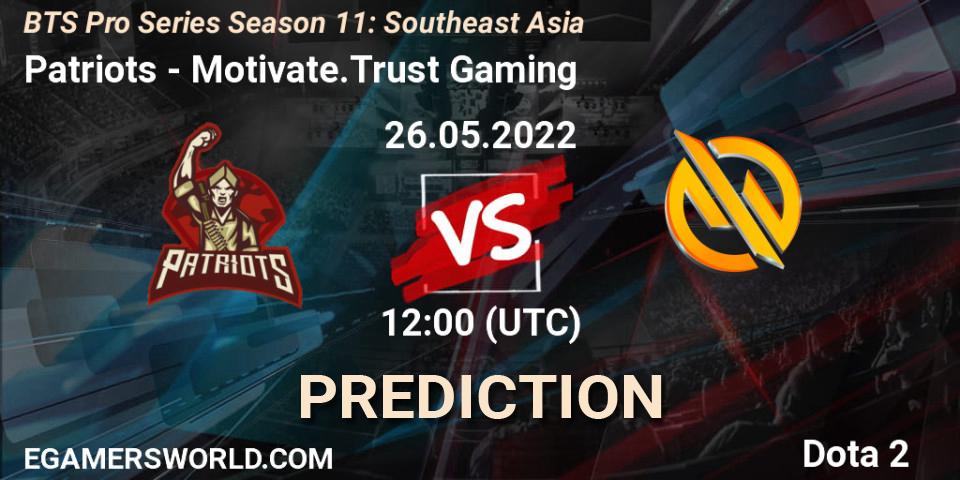 Patriots - Motivate.Trust Gaming: Maç tahminleri. 26.05.2022 at 11:18, Dota 2, BTS Pro Series Season 11: Southeast Asia