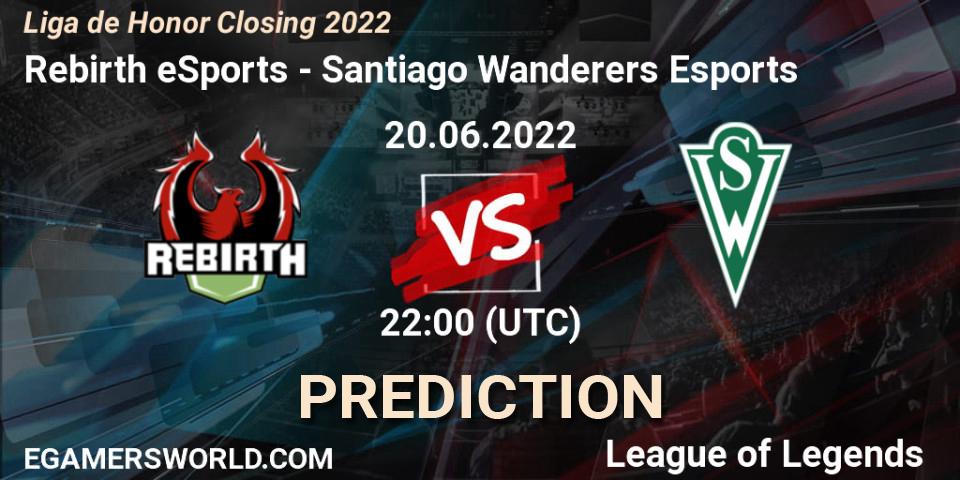 Rebirth eSports - Santiago Wanderers Esports: Maç tahminleri. 20.06.2022 at 22:00, LoL, Liga de Honor Closing 2022