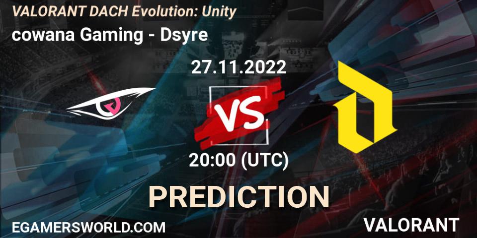 cowana Gaming - Dsyre: Maç tahminleri. 27.11.22, VALORANT, VALORANT DACH Evolution: Unity