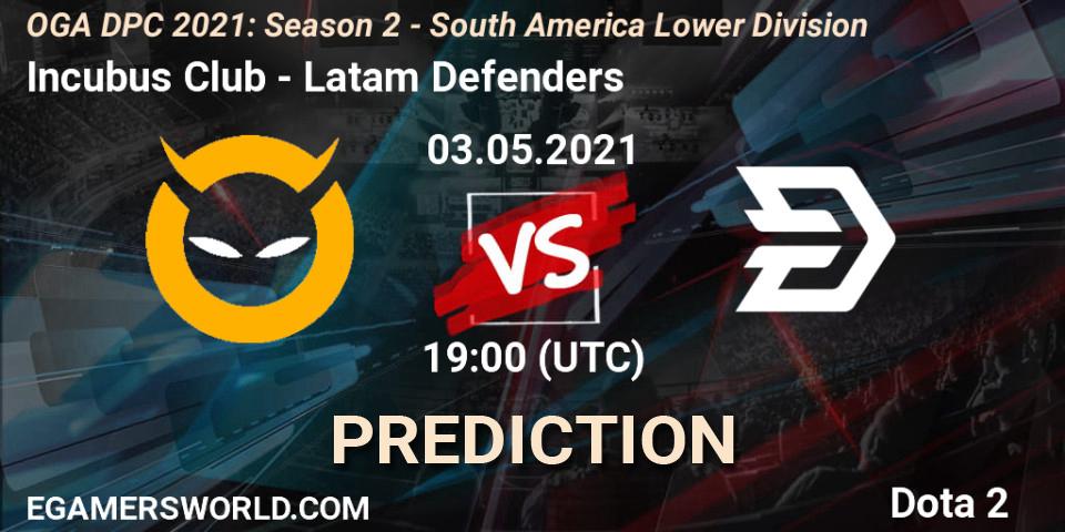 Incubus Club - Latam Defenders: Maç tahminleri. 03.05.2021 at 19:01, Dota 2, OGA DPC 2021: Season 2 - South America Lower Division 