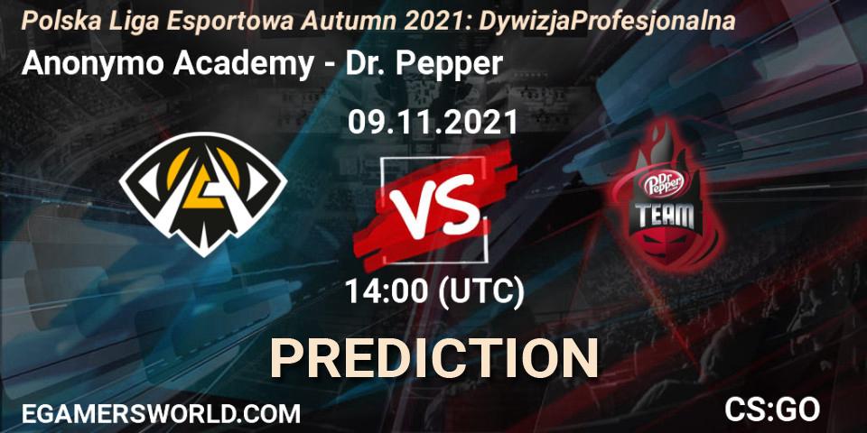 Anonymo Academy - Dr. Pepper: Maç tahminleri. 09.11.2021 at 20:20, Counter-Strike (CS2), Polska Liga Esportowa Autumn 2021: Dywizja Profesjonalna
