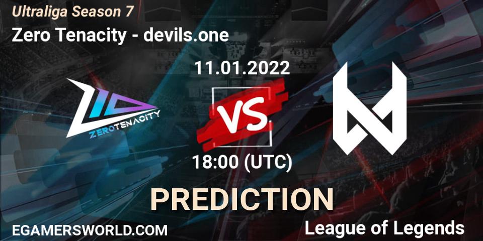 Zero Tenacity - devils.one: Maç tahminleri. 11.01.2022 at 18:00, LoL, Ultraliga Season 7