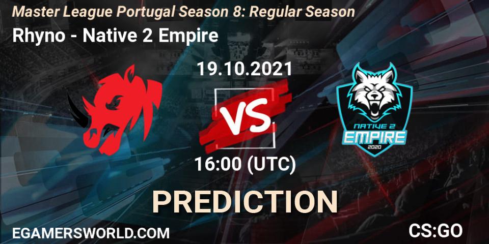 Rhyno - Native 2 Empire: Maç tahminleri. 19.10.2021 at 16:00, Counter-Strike (CS2), Master League Portugal Season 8: Regular Season