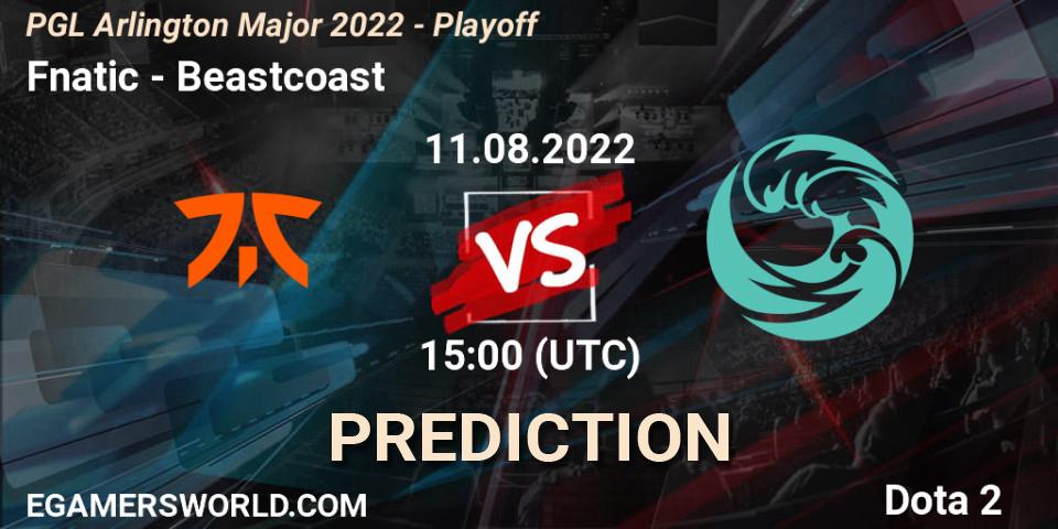 Fnatic - Beastcoast: Maç tahminleri. 11.08.22, Dota 2, PGL Arlington Major 2022 - Playoff