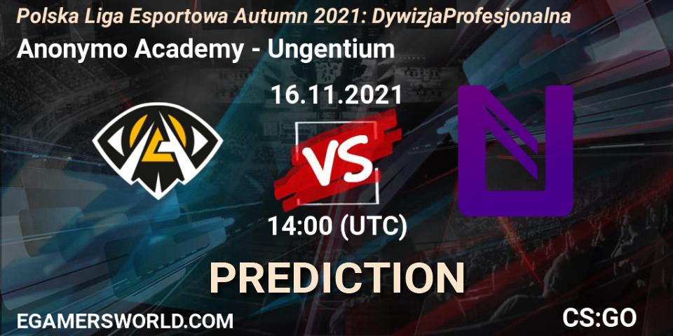 Anonymo Academy - Ungentium: Maç tahminleri. 16.11.2021 at 14:00, Counter-Strike (CS2), Polska Liga Esportowa Autumn 2021: Dywizja Profesjonalna