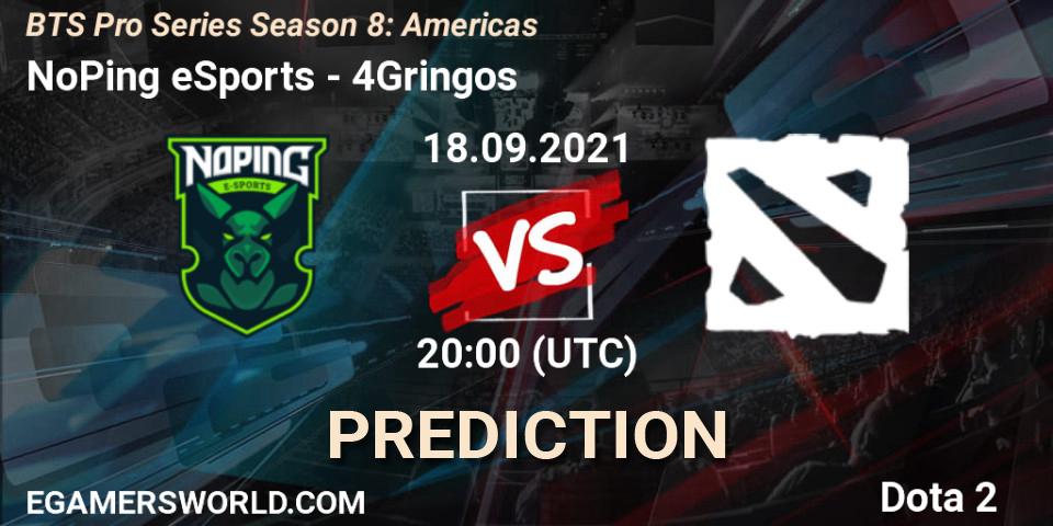 NoPing eSports - 4Gringos: Maç tahminleri. 18.09.2021 at 20:04, Dota 2, BTS Pro Series Season 8: Americas