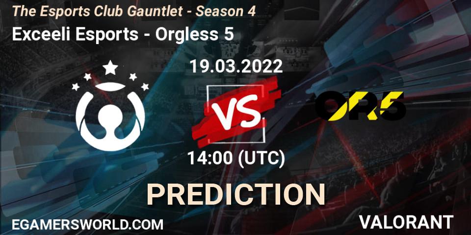 Exceeli Esports - Orgless 5: Maç tahminleri. 20.03.2022 at 14:00, VALORANT, The Esports Club Gauntlet - Season 4